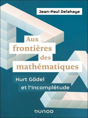 cover image of Aux frontières des mathématiques